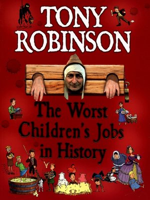 cover image of The worst children's jobs in history